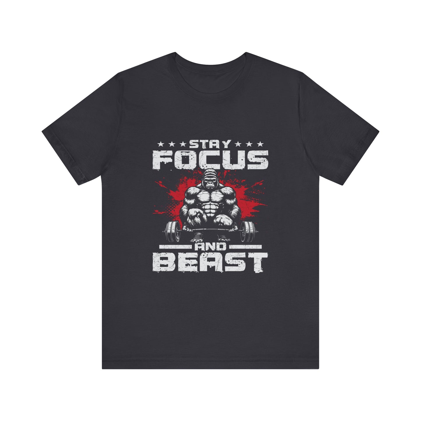 Motivational Unisex Tee - Stay Focus and Beast Design